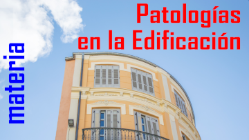 materia.Patologias-en-la-Edificacion